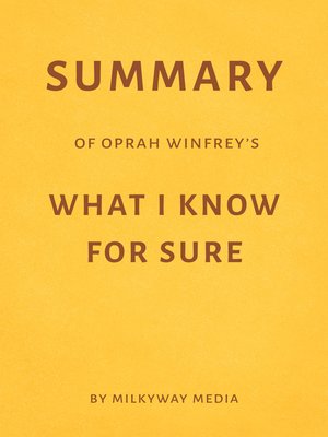 cover image of Summary of Oprah Winfrey's What I Know For Sure